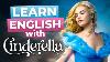 Learn English With Disney Cinderella